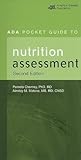 ADA Pocket Guide to Nutrition Assessment