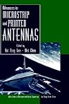 Advances in Microstrip and Printed Antennas (Wiley Series in Microwave and Optical Engineering) Advances in Microstrip and Printed Antennas (Wiley Series in Microwave and Optical Engineering)