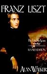 Franz Liszt: The ...