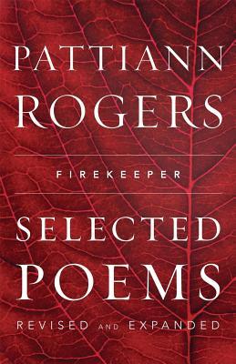 Firekeeper: Selected Poems (Paperback)