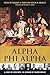 Alpha Phi Alpha: A Legacy of Greatness, the Demands of Transcendence