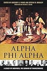 Alpha Phi Alpha: A Legacy of Greatness, the Demands of Transcendence