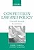 Competition Law and Policy: Cases and Materials