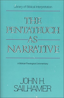 The Pentateuch as Narrative: A Biblical-Theological Commentary (Paperback)