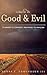 Return to Good and Evil: Flannery O'Connor's Response to Nihilism