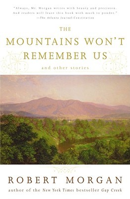 The Mountains Won't Remember Us: and Other Stories (Paperback)
