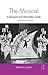 The Musical: A Research and Information Guide (Routledge Music Bibliographies)
