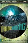 Trion Rising by Robert  Elmer