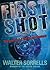 First Shot