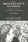 The Mentalist's Handbook by Clint Marsh