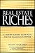 Real Estate Riches: A Money-Making Game Plan for the Canadian Investor