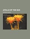 Atolls of the Sun