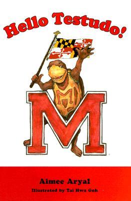 Hello Testudo! (Hardcover)