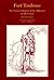 Fort Toulouse: The French Outpost at the Alabamas on the Coosa (Library of Alabama Classics)