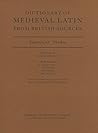 Dictionary of Medieval Latin from British Sources: Fascicule XI: Phi-Pos (Medieval Latin Dictionary)