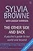 The Other Side and Back: A Psychic's Guide to the World Beyond