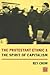 The Protestant Ethnic and t...