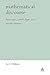 Mathematical Discourse: Language, Symbolism and Visual Images
