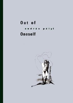 Out Of Oneself (Paperback)