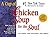 A Cup of Chicken Soup for the Soul by Jack Canfield