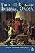 Paul and the Roman Imperial Order