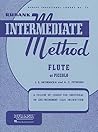 Rubank Intermediate Method: Flute or Piccolo (Rubank Educational Library, no. 75) (Rubank Educational Library, 75)