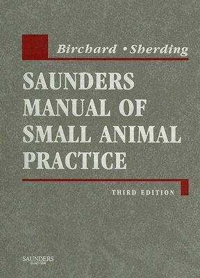 Saunders Manual of Small Animal Practice, Third Edition (Hardcover)