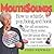 MouthSounds: How to Whistle, Pop, Boing, and Honk... for all occasions and then some