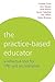 The Practice-Based Educator: A Reflective Tool for CPD and Accreditation