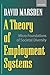 A Theory of Employment Syst...