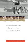 Murder in Dealey Plaza by James H. Fetzer