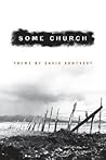 Some Church by David Romtvedt Some Church by David Romtvedt