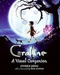 Coraline: A Visual Companion