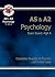 Psychology: AS & A2: Exam Board AQA A: Complete Revision & Practice