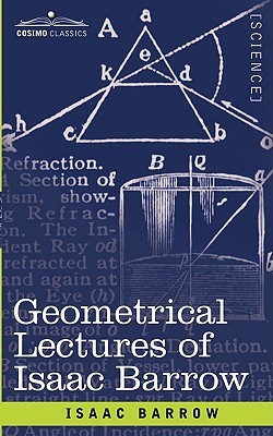 Geometrical Lectures of Isaac Barrow
