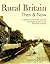 Rural Britain Then & Now: A Celebration of the British Countryside Featuring Photographs from the Francis Frith Collection