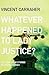 Whatever happened to lady Justice? by Vincent Carraher