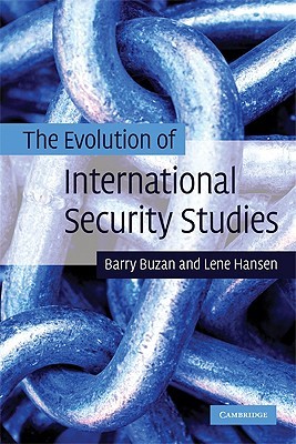 The Evolution of International Security Studies (Paperback)