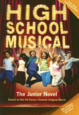 High School Musical: The Junior Novel (Paperback)