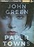 Paper Towns by John Green