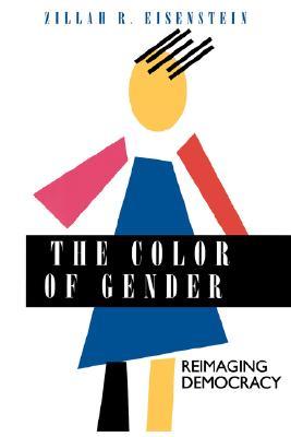 The Color of Gender: Reimaging Democracy (Paperback)