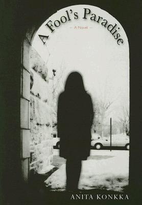 Fool's Paradise (Coleman Dowell Finnish Literature)