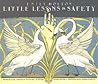 Little Lessons In Safety by Emily Holton