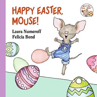 Happy Easter, Mouse! (Board Book)