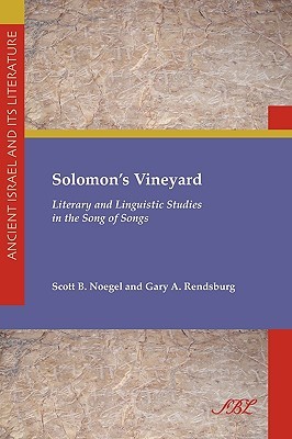 Solomon’s Vineyard: Literary and Linguistic Studies in the Song of Songs (Paperback)