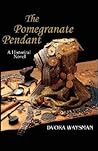 The Pomegranate Pendant