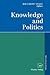 Knowledge and Politics