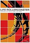 Life Rollercoaster: Surviving the Twists, Turns, and Drops (Highway Visual Curriculum) Life Rollercoaster: Surviving the Twists, Turns, and Drops (Highway Visual Curriculum)