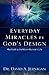 Everyday Miracles by God's Design