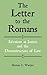 The Letter to the Romans by Herman C. Waetjen